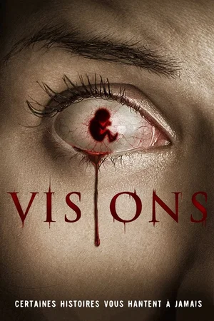Photo du film : Visions