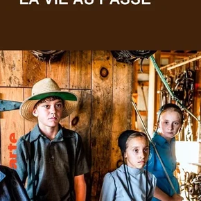 Photo du film : Les Amish, la vie au passé