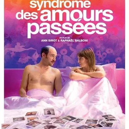 Miniature photo du film : Le syndrome des amours passées