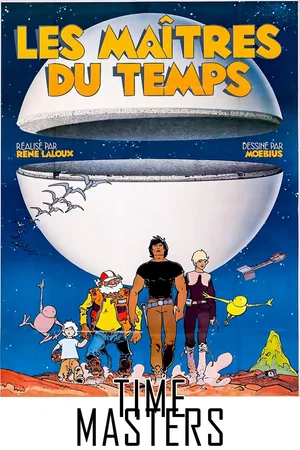 Photo du film : Les maîtres du Temps