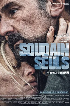 Affiche du film : Soudain seuls