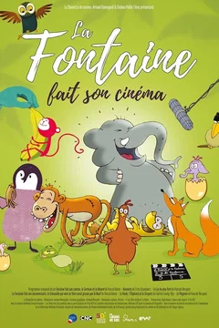 Affiche du film La Fontaine fait son cinéma