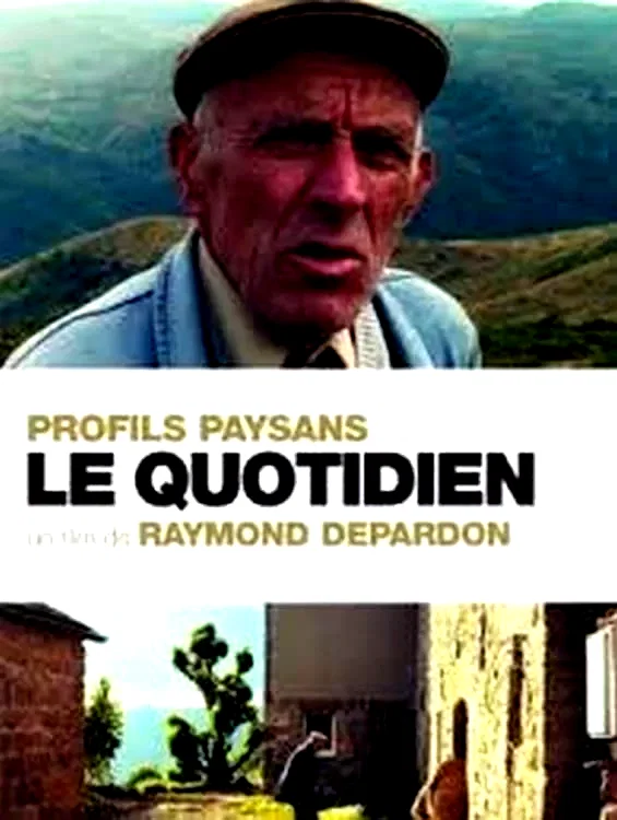 Affiche du film : Profils paysans, chapitre 2 : Le quotidien