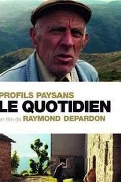 Affiche du film Profils paysans, chapitre 2 : Le quotidien