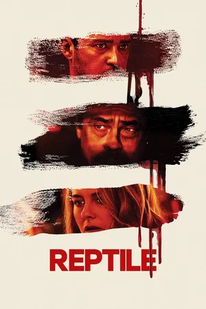 Affiche du film : Reptile