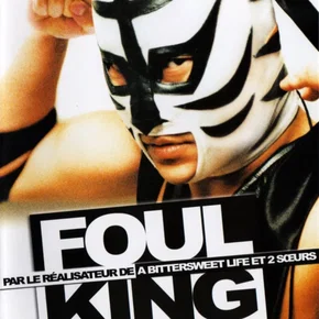 Photo du film : Foul King