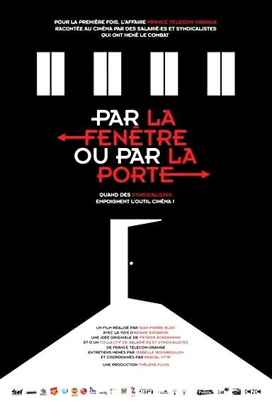 Affiche du film : Par la fenêtre ou par la porte