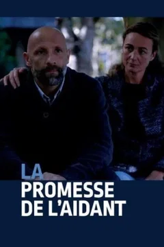 Affiche du film La promesse de l’aidant