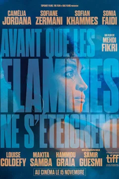 Affiche du film Avant que les flammes ne s'éteignent