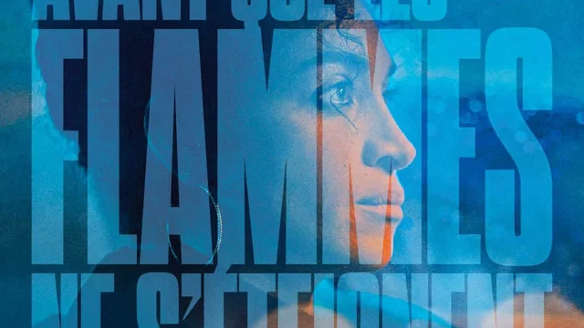 Affiche du film : Avant que les flammes ne s'éteignent