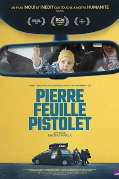 Affiche du film = Pierre Feuille Pistolet