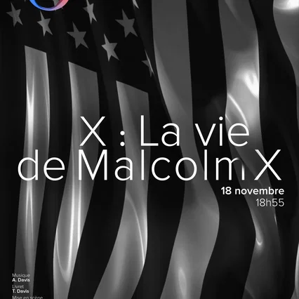 Miniature photo du film : X : La vie de Malcolm X (Metropolitan Opera)