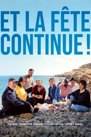 Photo du film : Et la fête continue !