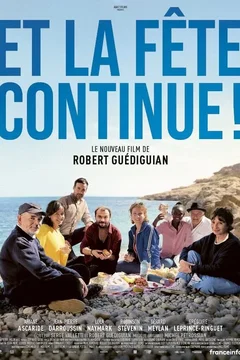 Affiche du film Et la fête continue !