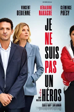 Affiche du film Je ne suis pas un héros