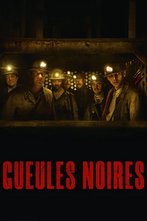Photo du film : Gueules noires