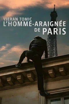 Affiche du film Vjeran Tomic : L'homme-araignée de Paris