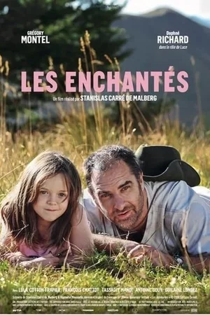Affiche du film : Les Enchantés