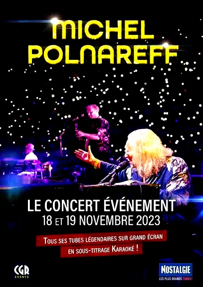 Affiche du film : Michel Polnareff : le concert iconique au cinéma