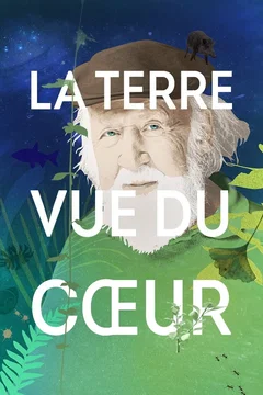 Affiche du film Hubert Reeves - La Terre vue du coeur