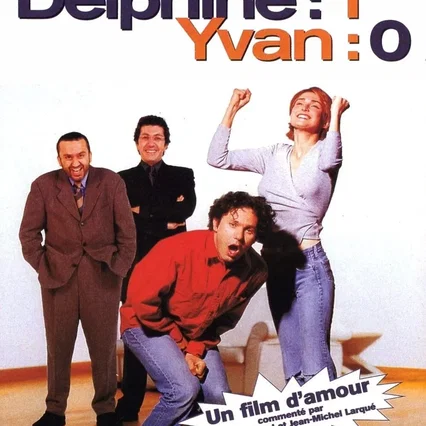Miniature photo du film : Delphine 1 - Yvan 0