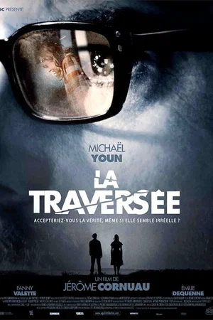 Photo du film : La Traversée