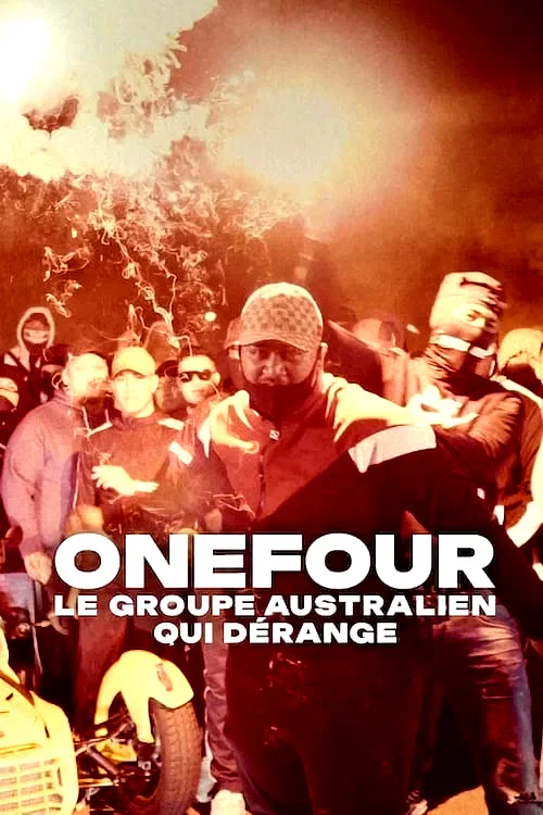 Affiche du film : ONEFOUR : Le groupe australien qui dérange