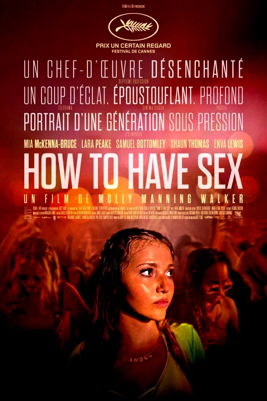 Affiche du film : How to Have Sex