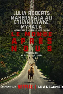 Affiche du film Le Monde après nous