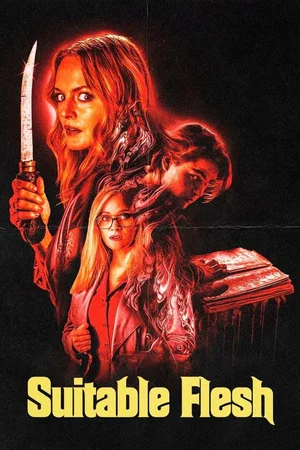 Affiche du film : Suitable Flesh