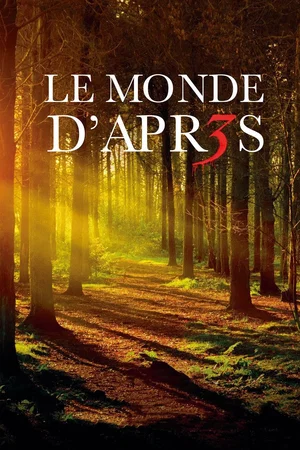 Photo du film : Le Monde d’après 3