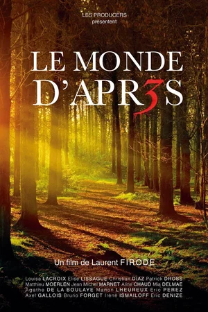 Affiche du film : Le Monde d’après 3