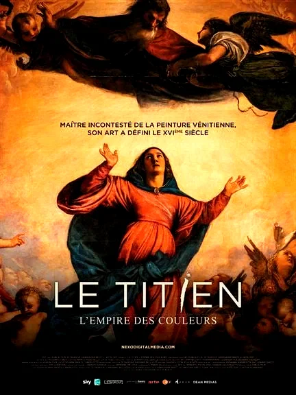 Affiche du film : Le Titien, l'empire des couleurs