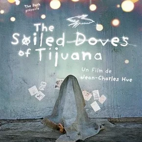 Photo du film : The Soiled Doves of Tijuana