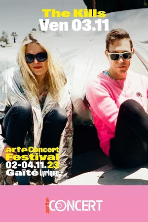 Affiche du film : The Kills - Arte Concert Festival 2023