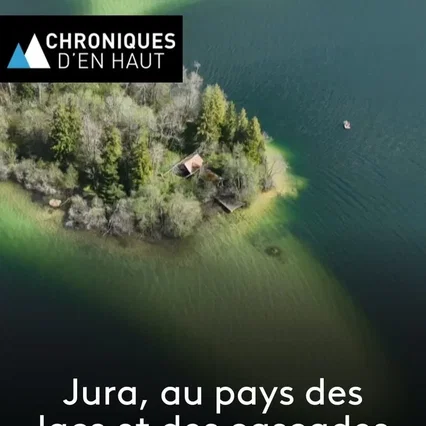 Miniature photo du film : Jura, au pays des lacs et des cascades