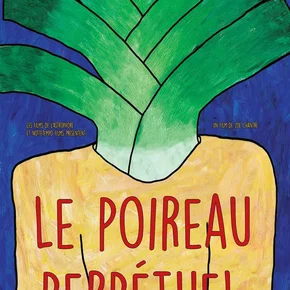 Photo du film : Le poireau perpétuel