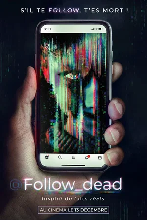 Affiche du film : Follow_dead