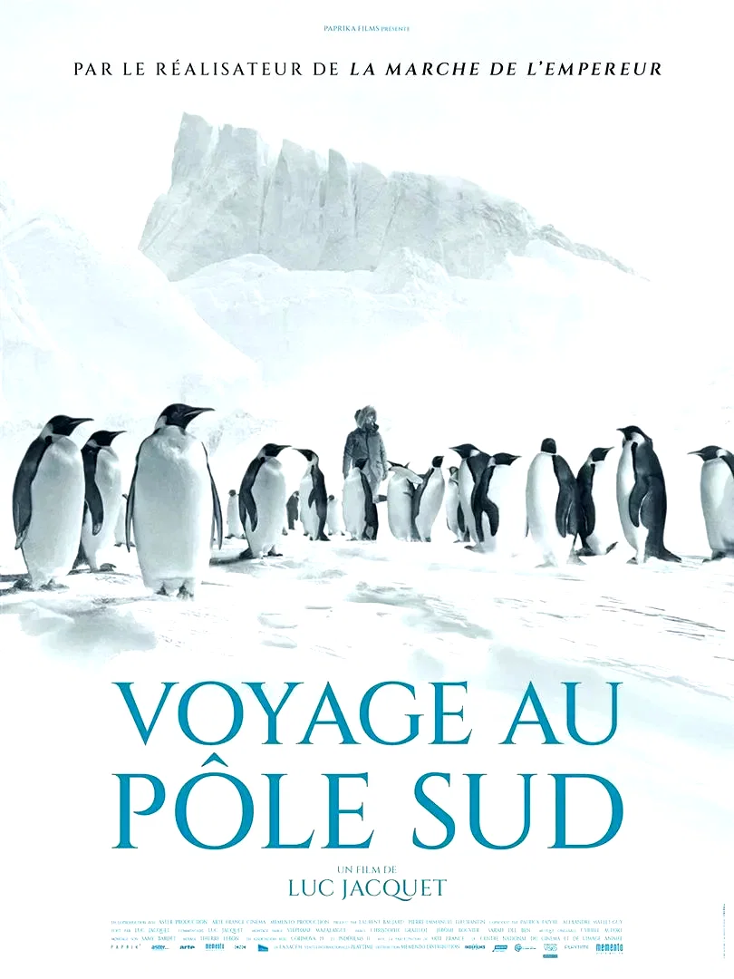 Affiche du film : Voyage au pôle sud