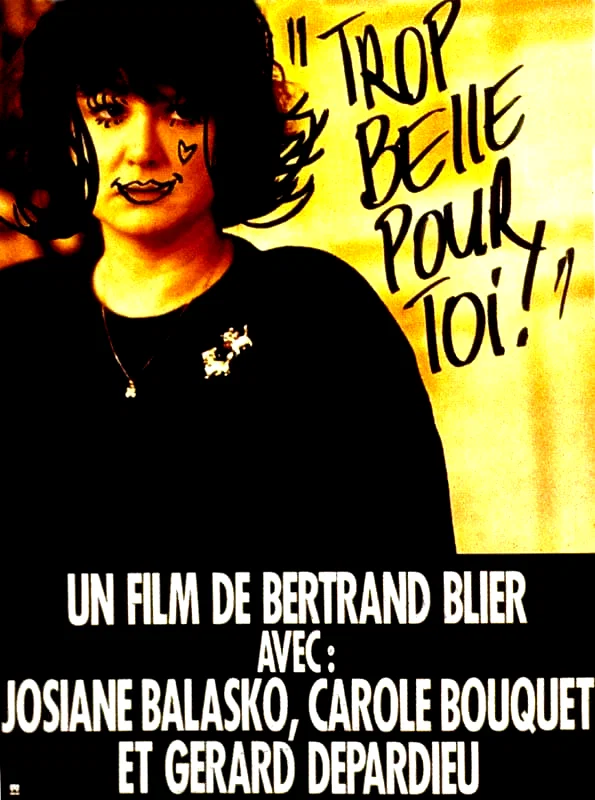 Photo 7 du film : Trop belle pour toi