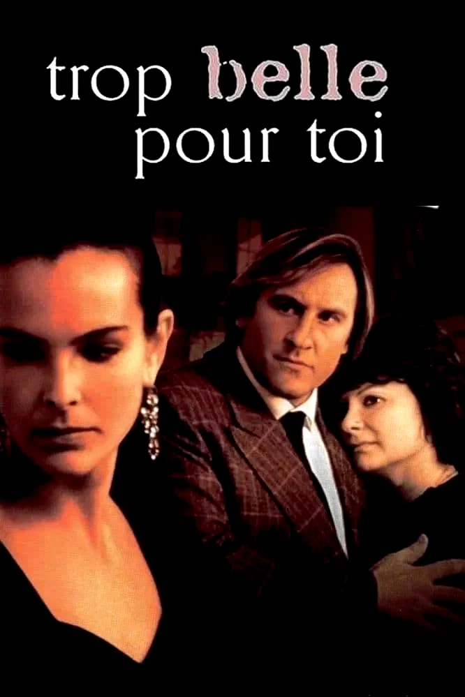 Photo 10 du film : Trop belle pour toi