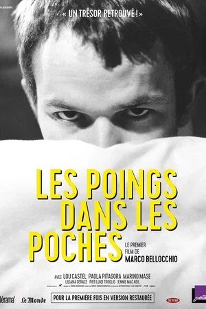 Affiche du film : Les poings dans les poches