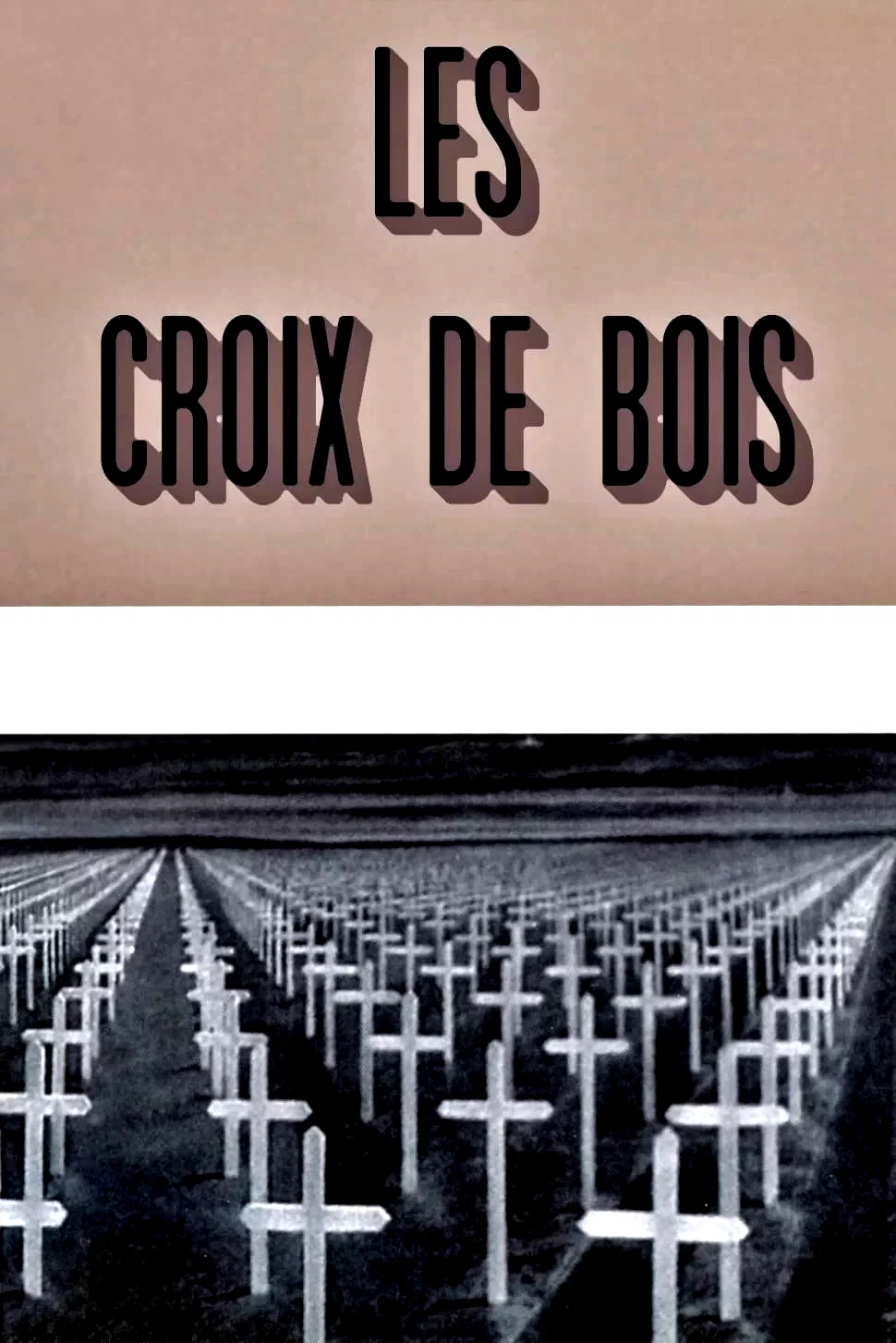 Photo 8 du film : Les Croix de bois