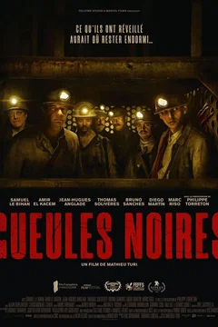 Affiche du film Gueules noires