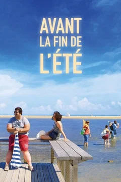 Affiche du film = Avant la fin de l'été