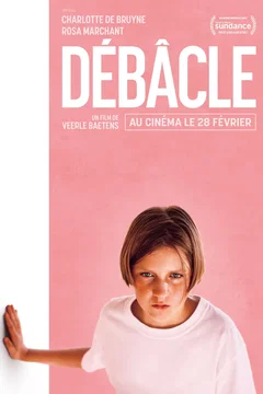 Affiche du film Débâcle