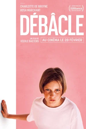 Affiche du film : Débâcle