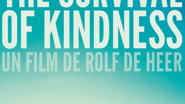 Affiche du film : The Survival of Kindness