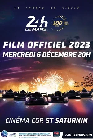 Affiche du film : Film officiel : 24 Heures du Mans 2023