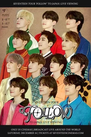 Photo 1 du film : Seventeen tour 'Follow' to Japan : Live viewing